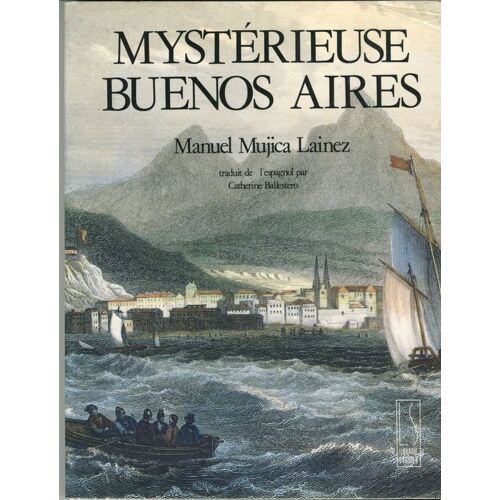 Mystérieuse Buenos Aires