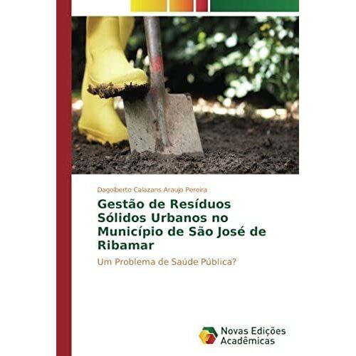 Gestão De Resíduos Sólidos Urbanos No Município De São José De Ribamar
