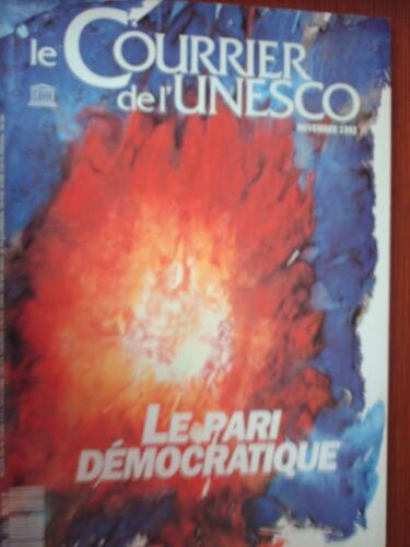 Courrier De L Unesco Novembre 1992 N° 1992 : Le Pari Démocratique