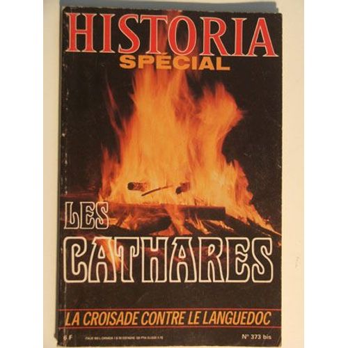 Historia Spécial - Les Cathares - N°373 Bis - 1977