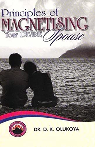 Principles Of Magnetizing Your Divine Spouse