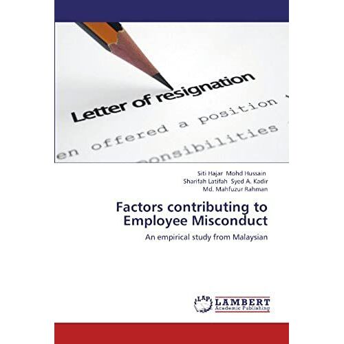 Factors Contributing To Employee Misconduct