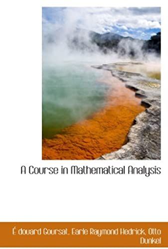 A Course In Mathematical Analysis