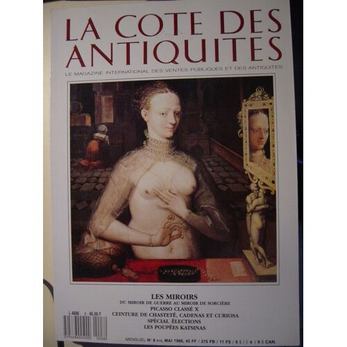 La Cote Des Antiquités  N° 8 : Les Miroirs