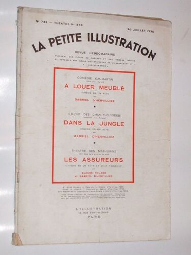 La Petite Illustration  N° 732 : A Louer Meublé,Dans La Jungle,Les Assureurs