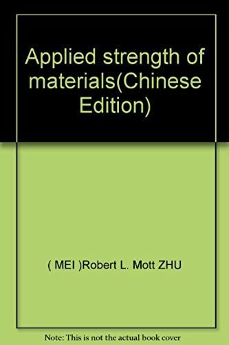 Applied Strength Of Materials
