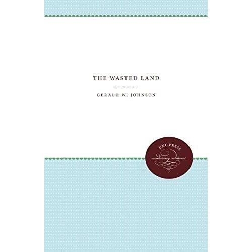 The Wasted Land