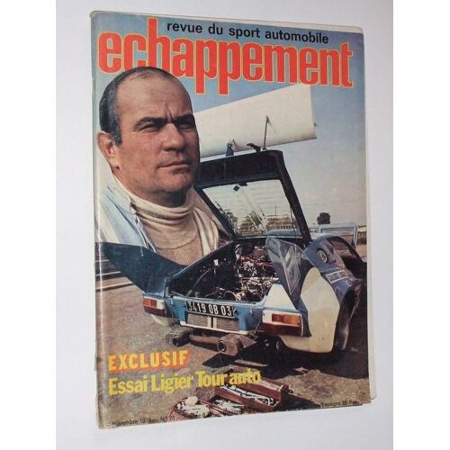 Echappement 1974  N° 73 : Essai Ligier Tour Auto