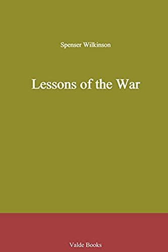 Lessons Of The War