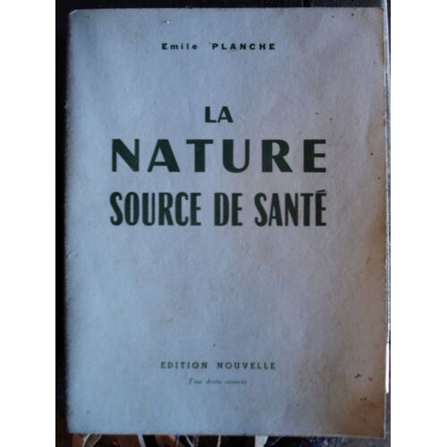 La Nature Source De Sante