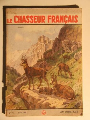Le Chasseur Français - N° 734 - Avril 1958
