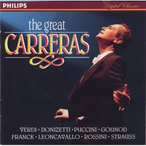 The Great Carreras : Verdi, Puccini, Rossini,