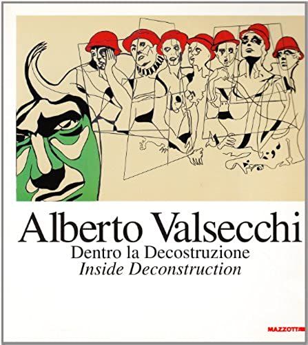 Dentro La Deconstruzione: Dipinti 1995-97 = Inside Deconstruction : Paintings 1995-97 (Italian Edition)
