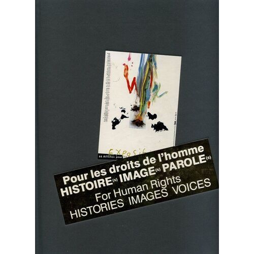 Pour Les Droits De L'homme, Histoire- S, Image(S), Parole(S)