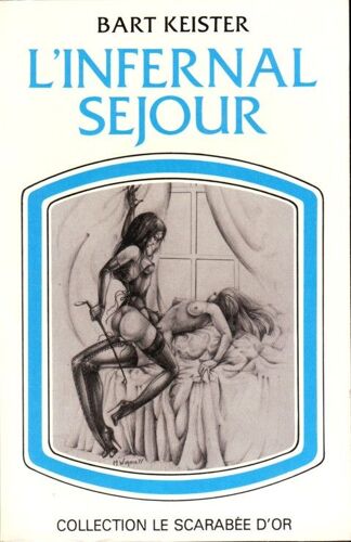 L'infernal Sejour