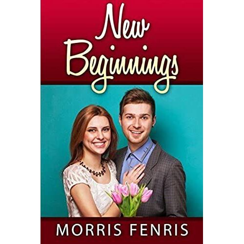 New Beginnings (Second Chances Series #3)