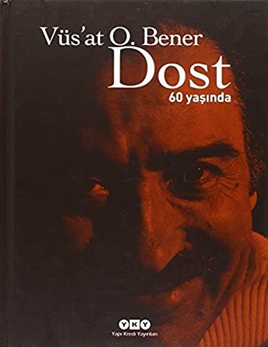 Dost - 60 Yasinda