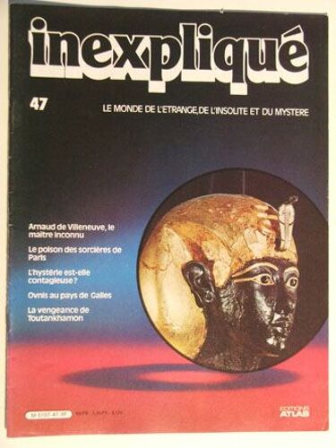 Inexpliqué N° 47 : Arnaud De Vileneuve, Le Maitre Inconnu¿