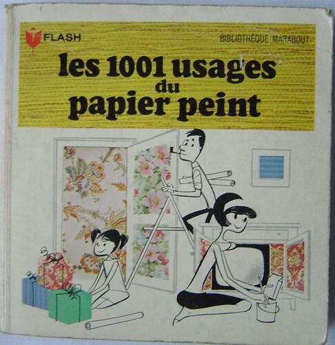 Les 1001 Usages Du Papier Peint