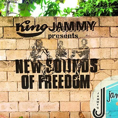 King Jammy Presents: New Sounds Of Freed