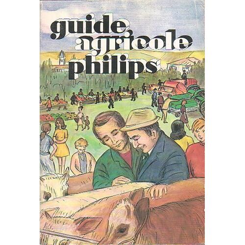 Guide Agricole Philips 1975 T.17