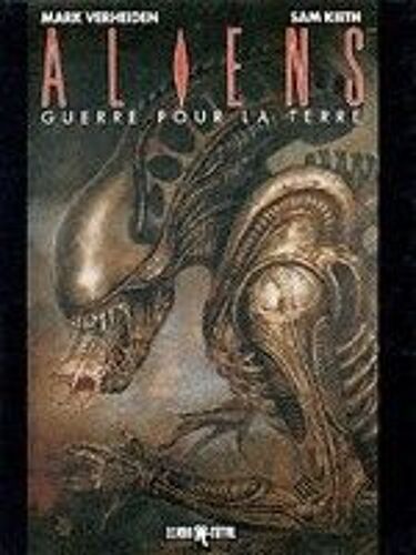 Aliens Guerre Pour La Terre Vol 1