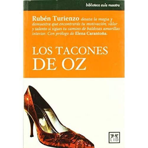 Turienzo Ortiz, R: Tacones De Oz