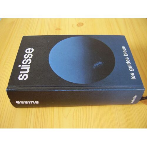 Suisse Les Guides Bleus