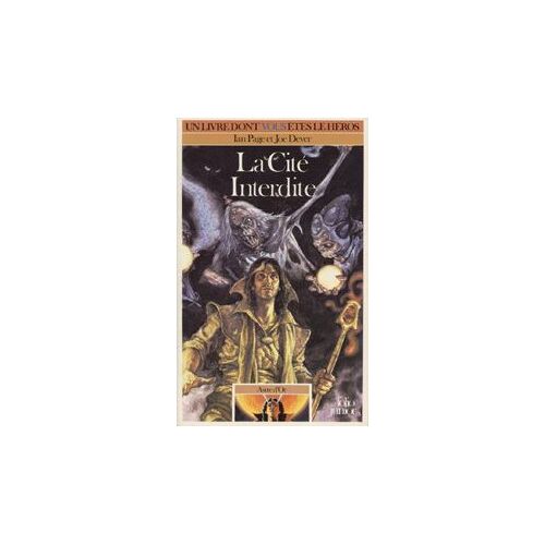 Un Livre Dont Vous Êtes Le Héros - Astre D'or Tome 2 : La Cité Interdite