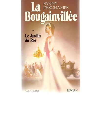 La Bougainvillee, Le Jardin Du Roi