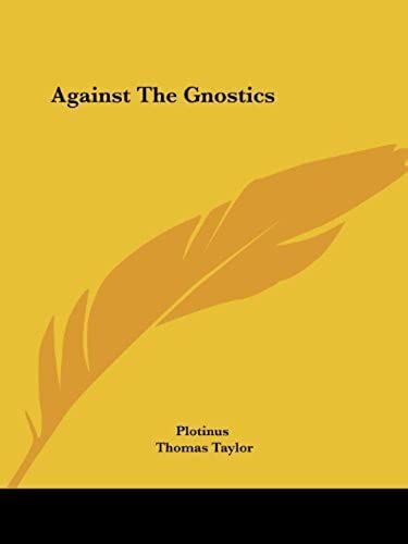 Against The Gnostics
