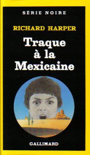 Traque À La Mexicaine