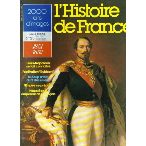 2000 Ans D'image  N° 25 : L'histoire De France - Napoléon