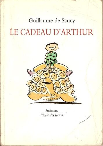 Le Cadeau D'arthur
