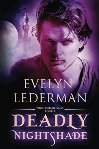 Deadly Nightshade (Nightshade Saga) (Volume 4)