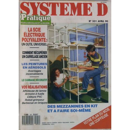 Systeme D N° 531 : Mezzanines En Kit Et À Faire Soi-Même