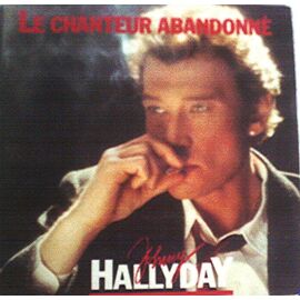 Le Chanteur Abandonné