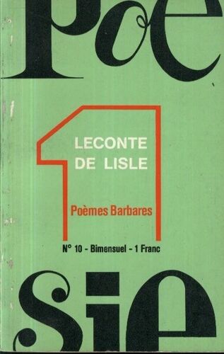 Poésie 1  N° 10 : Leconte De Lisle - Avant-Propos Claude François