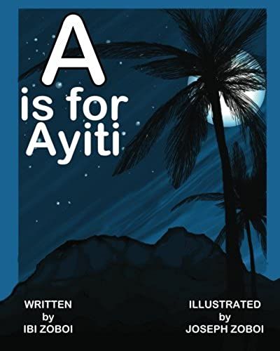 A Is For Ayiti