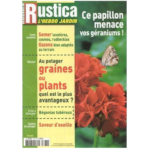 Rustica L'hebdo Jardin N° 1737 : Ce Papillon Menace Vos Géraniums!