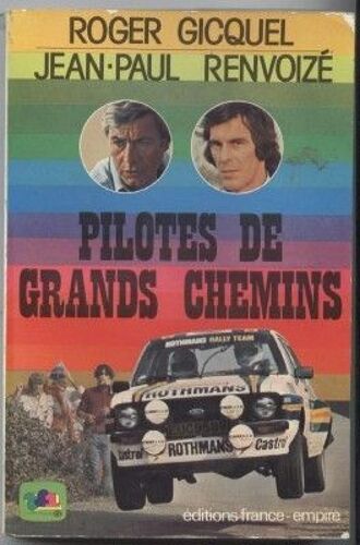 Pilotes De Grands Chemins