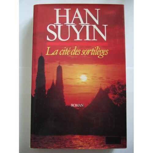 La Cité Des Sortilèges. Roman