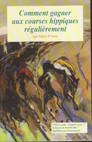 Comment Gagner Aux Courses Hippiques Regulierement