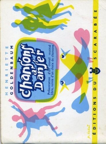 Chansons À Danser, Choisie Et Présentées Par H.Goldenbaum