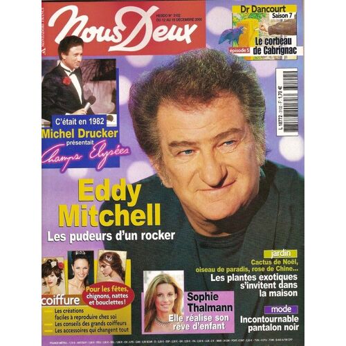 Nous Deux N° 03102 : Eddy Mitchell, Michel Drucker, Sophie Thalmann