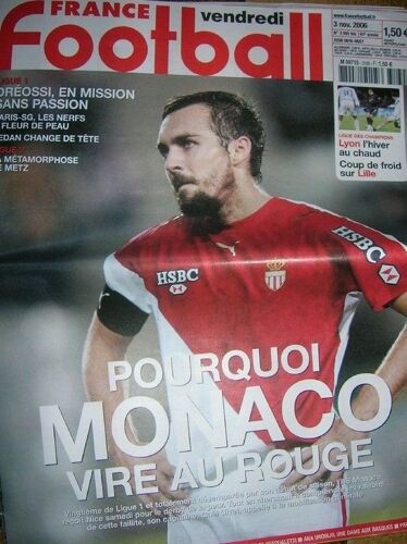 France Football  N° 3160 : Pourquoi Monaco Vire Au Rouge