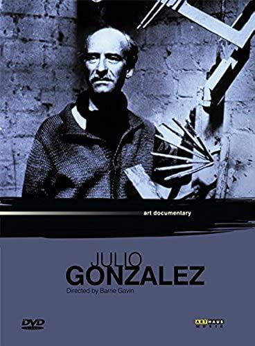Art Lives: Julio Gonzalez [Dvd]