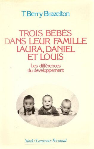 Trois Bebes Dans Leur Famille Lara, Daniel Et Louis