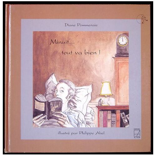 Minuit, Tout Va Bien !