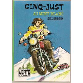 Cinq-Just Au Mont Blanc